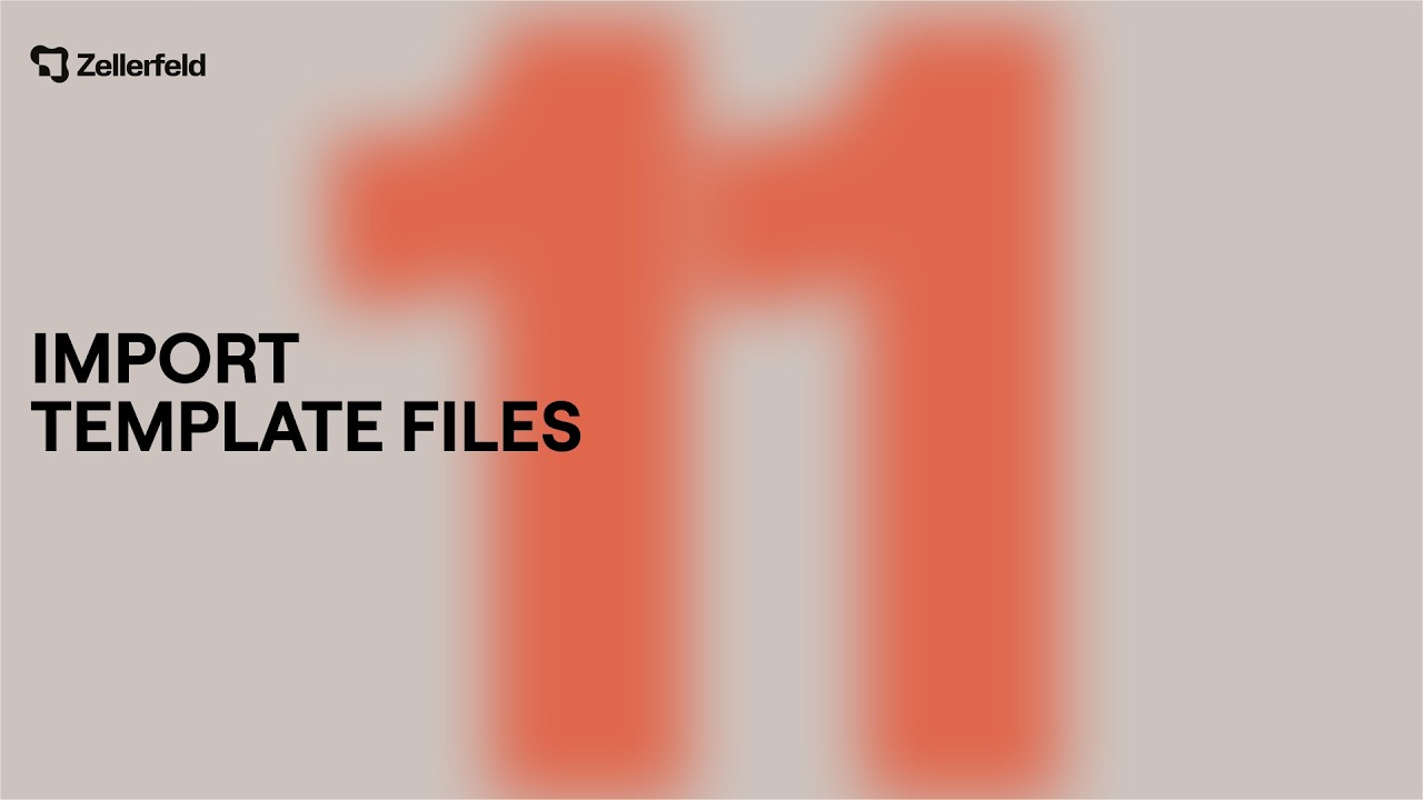Zellerfeld Academy | 11 | Import Template Files