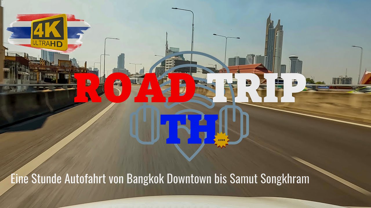 ​Thailand 4K: Entspannte Fahrt auf der GEFÄHRLICHSTEN Straße? (Bangkok – Samut Songkhram)