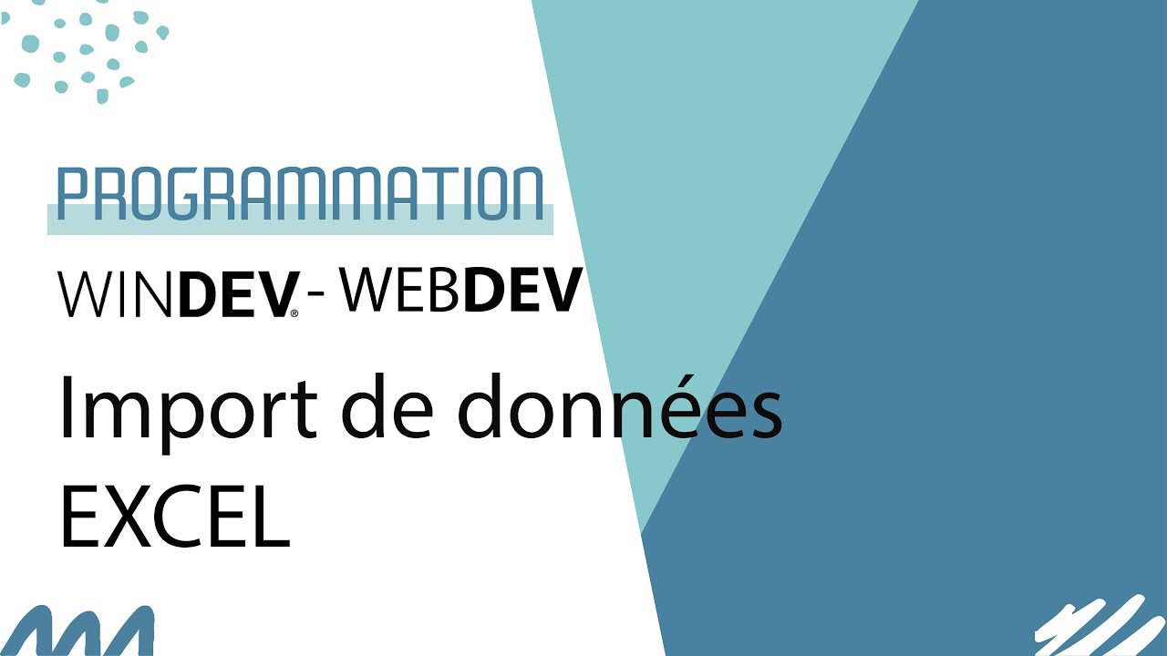 WINDEV : Importer des données EXCEL