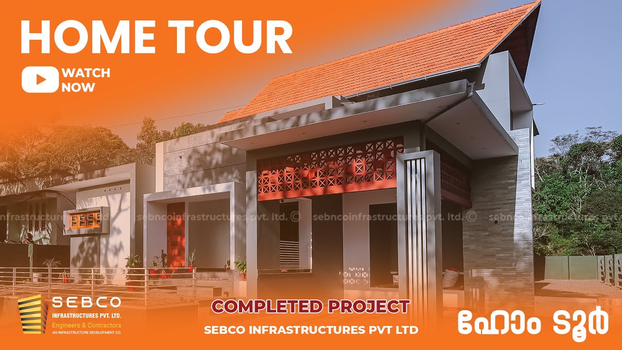 ഇടുക്കിയിലെ മനോഹരമായ വീട് | COMPLETED PROJECT | HOME TOUR MALAYALAM | SEBCO INFRASTRUCTURES