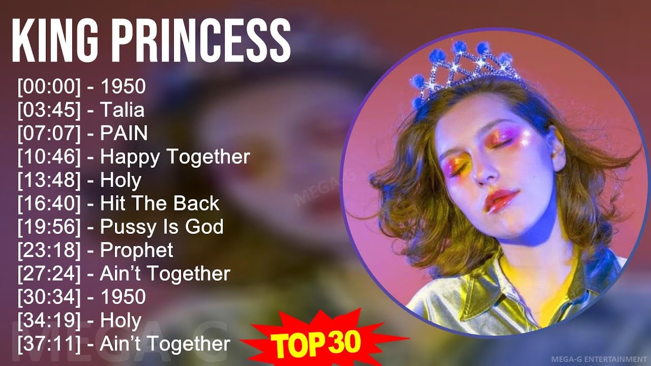 K i n g P r i n c e s s 2024 MIX Greatest Hits 1 HOUR ~ 2010s Music ~ Top Pop, Left-Field Pop Music