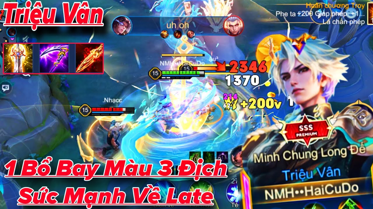 TRIỆU VÂN 1 Bổ Bay Màu 3 Địch và Thị Uy Sức Mạnh Về Late