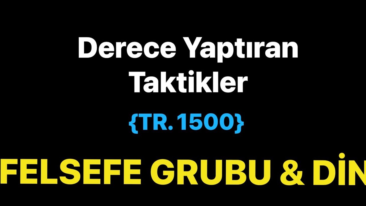 FELSEFE GRUBU & DİN !!! { Derece Yaptıran Taktikler} - YKS 2023