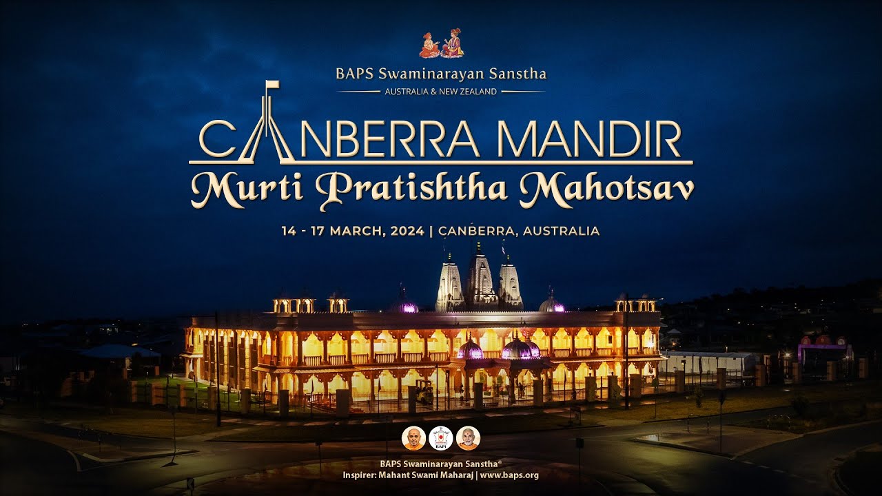 Inauguration of BAPS Shri Swaminarayan Mandir and Community Centre, Canberra, Australia
