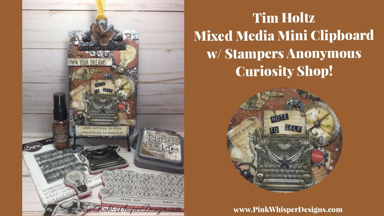 Tim Holtz Mixed Media Mini Clipboard w/ Stampers Anonymous Curiosity Shop!
