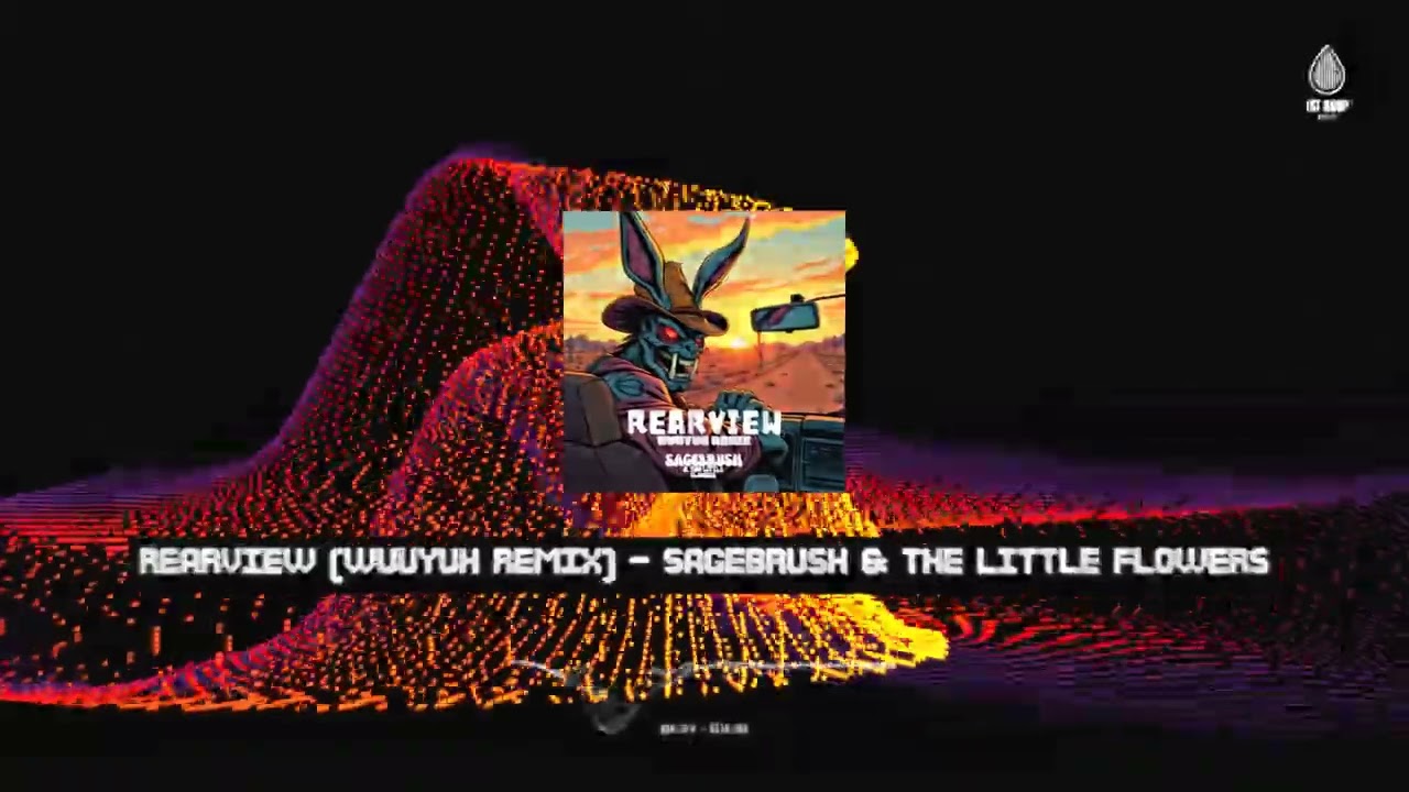 Rearview WUUYUH Remix