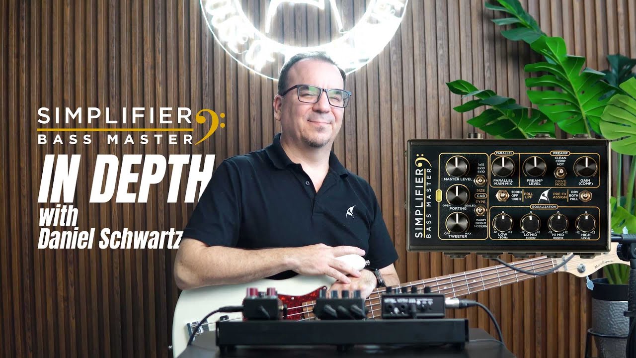 SIMPLIFIER BASS MASTER In Depth tour with Engineering Director Daniel Schwartz