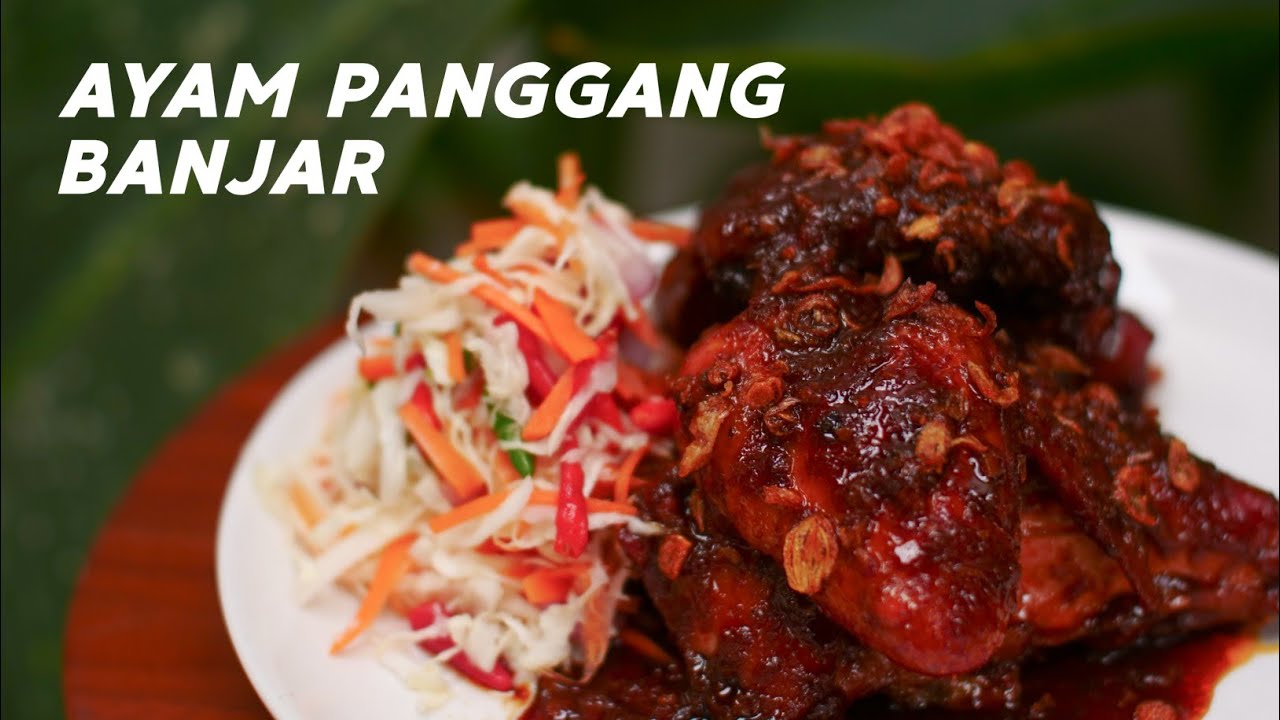 AYAM PANGGANG BANJAR; GAK KALAH SAMA STEAK AYAM!!
