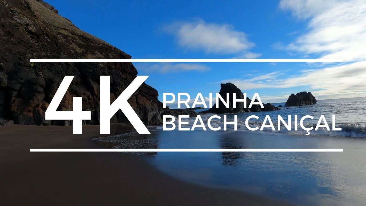 Prainha do Cani&ccedil;al, 4K Walking Tour Madeira Beach