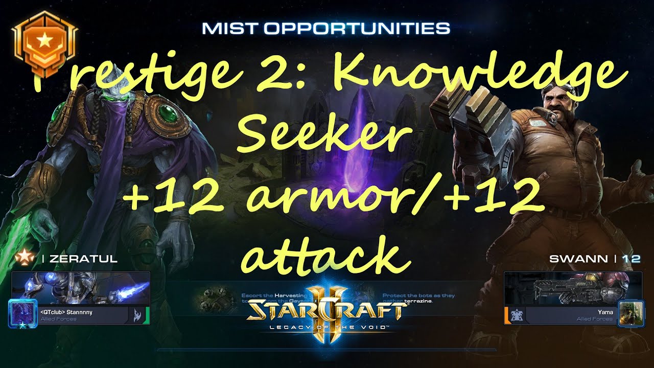 StarCraft 2 Co-Op Zeratul Prestige 2: Knowledge Seeker (+12+12) max lvl on Brutal