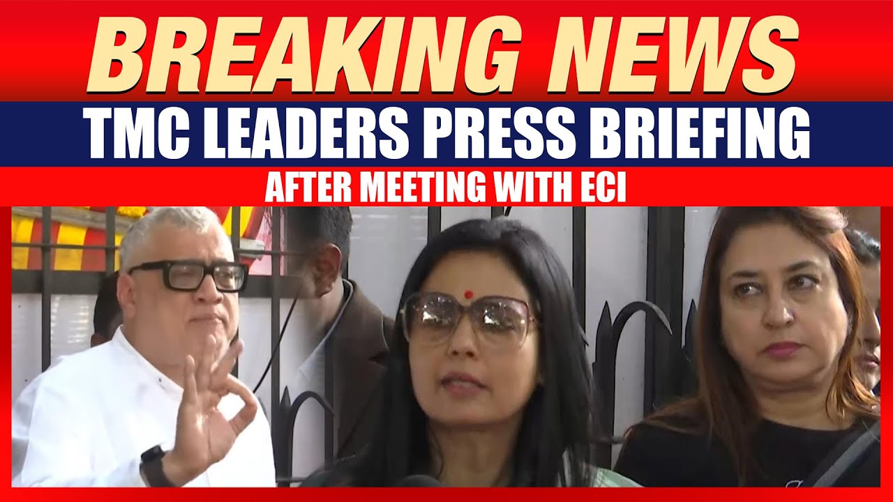 LIVE: TMC Leaders Speak to Media After Meeting with ECI | SIR | BLO’s Death| Mahua | Derek O'Brien