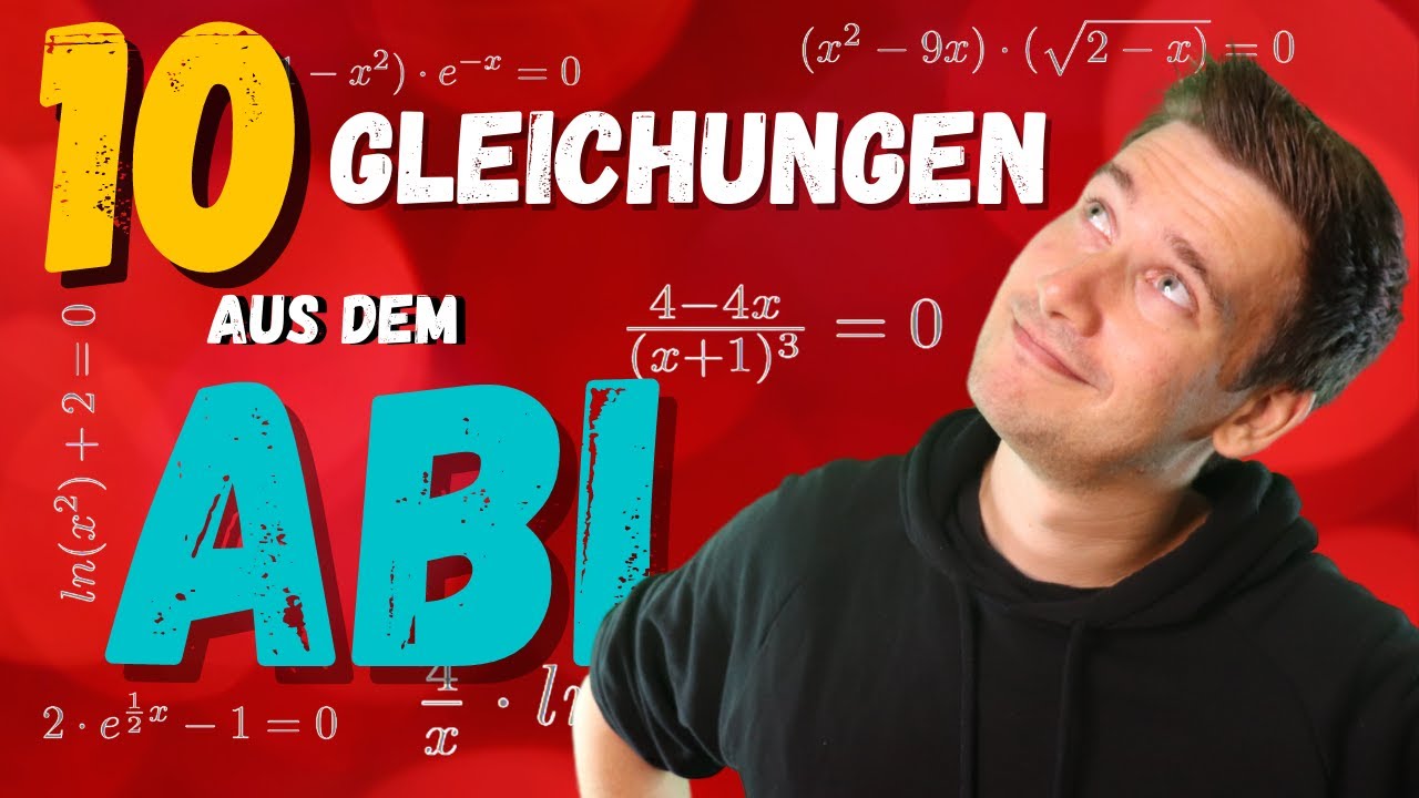 Diese Gleichungen kamen im Abi dran: Schaffst Du sie? | HOW TO MATHE ABI 2025