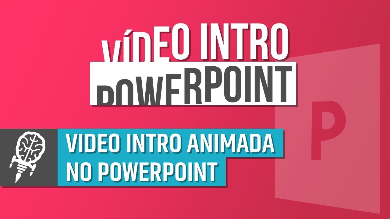 Como Criar Intro Animada no PowerPoint