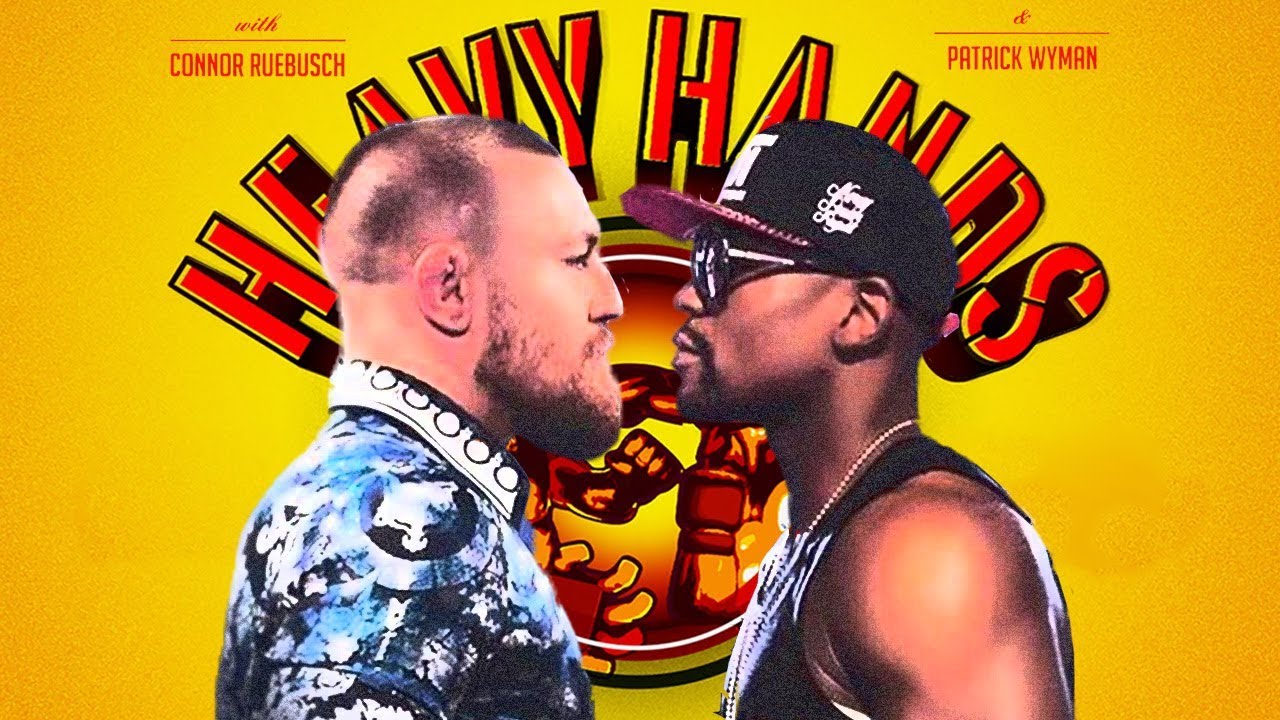 Mayweather-McGregor preview, feat. Felix Biederman (Heavy Hands #173)