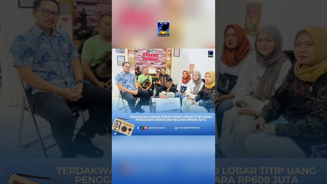 Terdakwa Kasus Pokir DPRD Lobar Titip Uang Pengganti Kerugian Negara Rp608 Juta