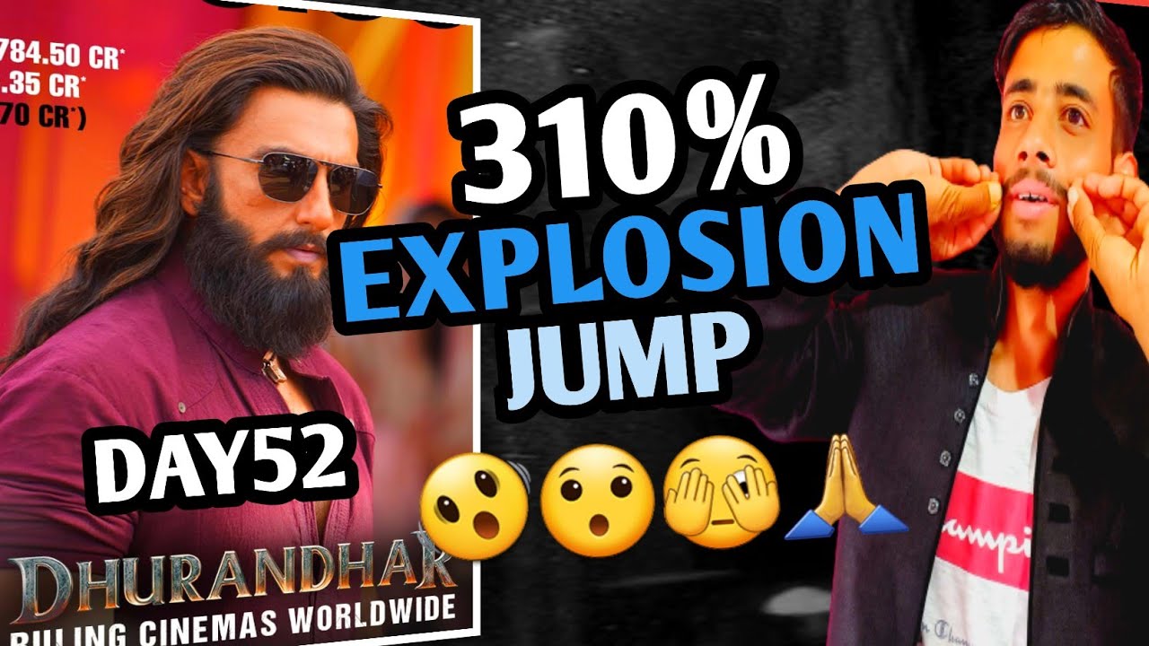 Dhurandhar day 52 Advance Booking | Dhurandhar Day 51 Collection | Dhurandhar Box Office Collection 