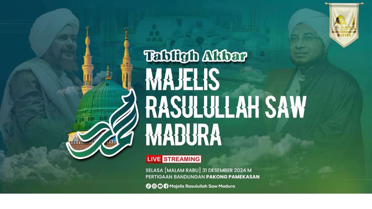 🔴Live Streaming Majelis Rasulullah SAW Madura