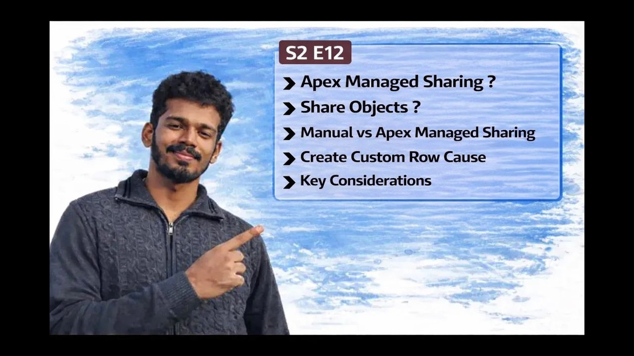 Apex Managed Sharing - S2 E12