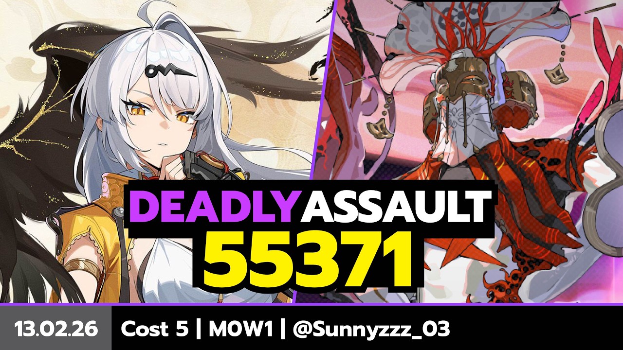 【ZZZ】Deadly Assault 2.5 | Yi Xuan M0W1 55371 Pts.