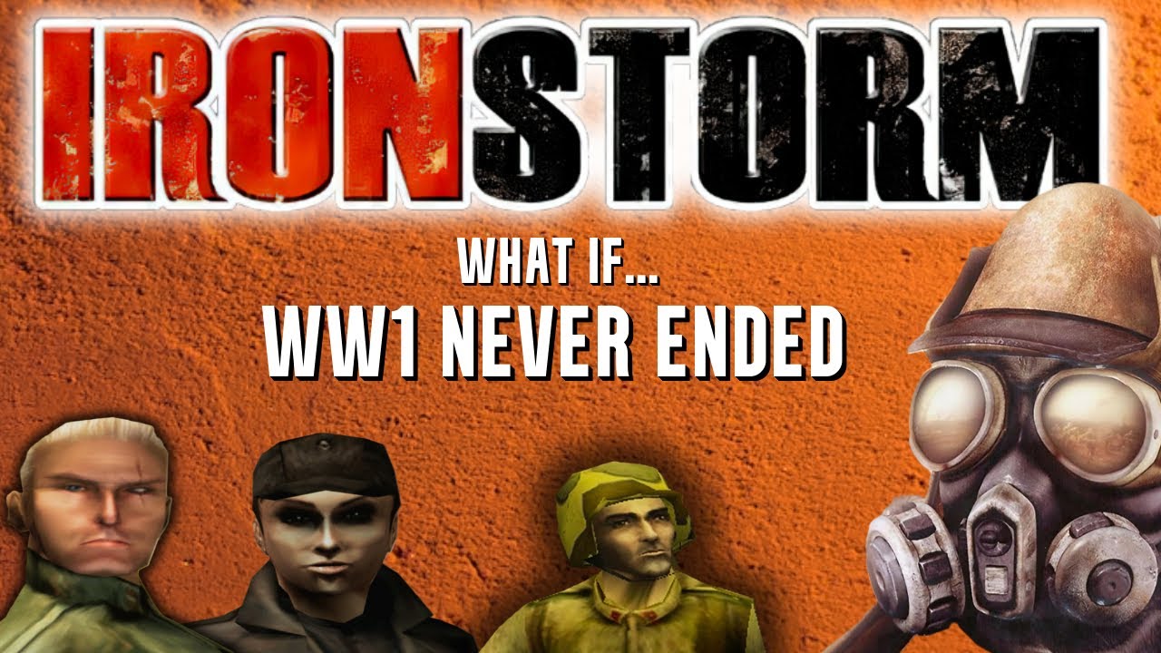 IRON STORM:  The 2002 shooter where WW1 NEVER ENDED