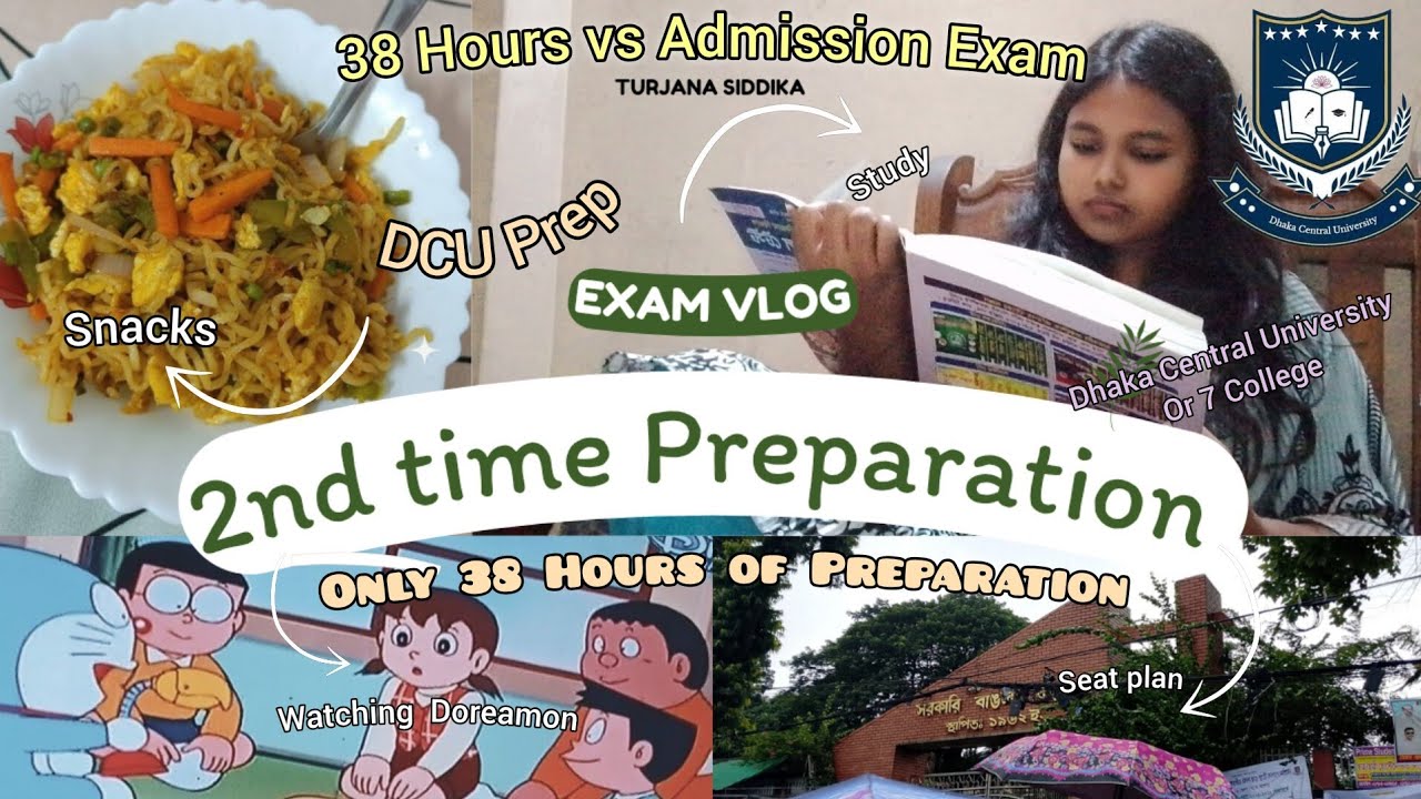 Reality of Last-Minute Preparation | DCU Admission Exam 2026| 2nd Attempt 💔| Exam Vlog | 7 College🇧🇩