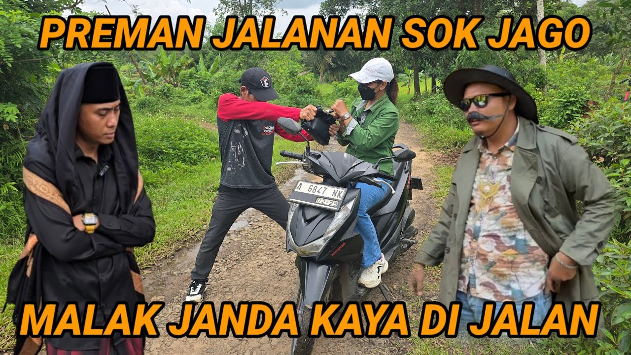 PREMAN JALANAN NEKAT MALAK JANDA KAYA APES KENA BATU NYAH