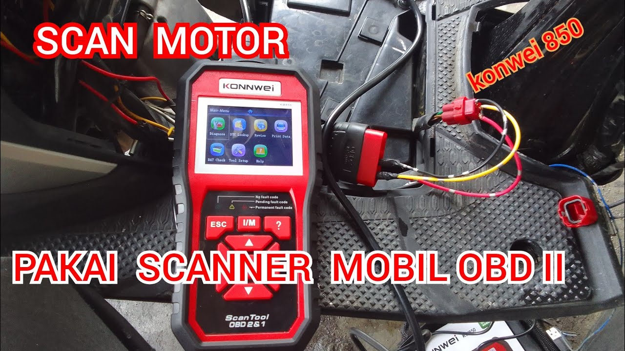 CARA SCAN MOTOR PAKAI SCANNER MOBIL OBD II