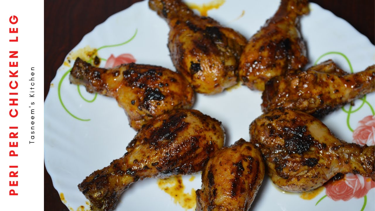 Peri Peri Chicken Leg | Chicken Leg Piece Recipe | Tasneem's Kitchen