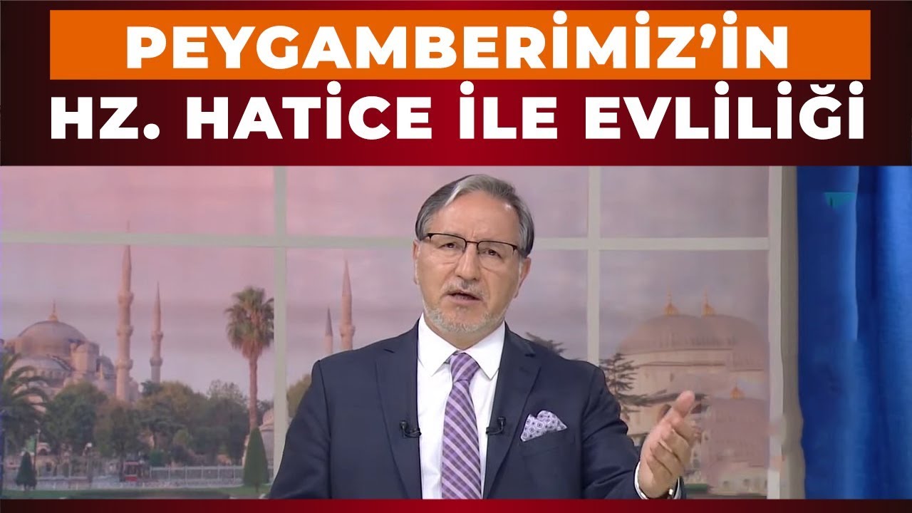 Peygamberimiz'in, Hz. Hatice İle Evlenmesi - Mustafa Karataş ile İftar Saati - 28 Nisan 2020