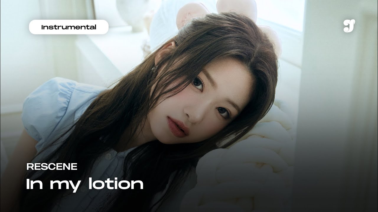 RESCENE – In my lotion | Instrumental