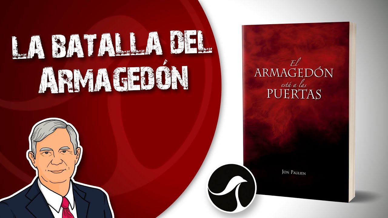 El Armaged&oacute;n est&aacute; a las Puertas | Dr. Jon Paulien | IADPA