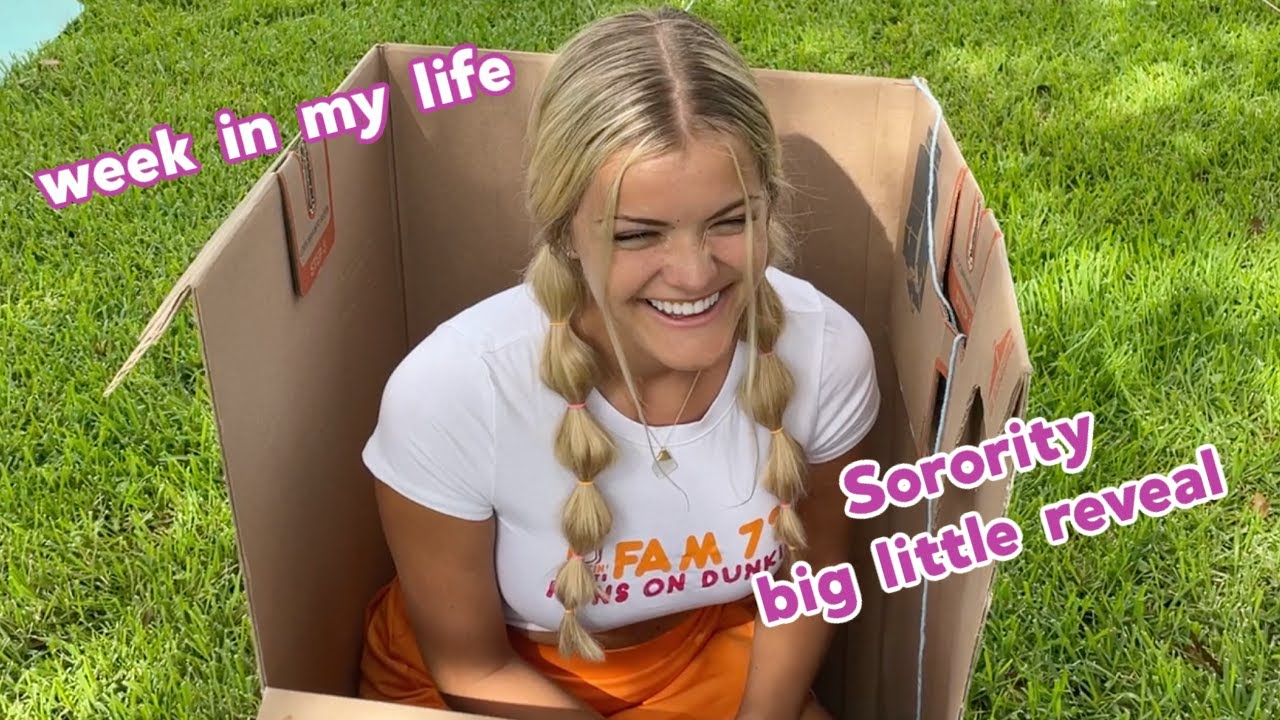 Week In My Life - Sorority Big Little Reveal