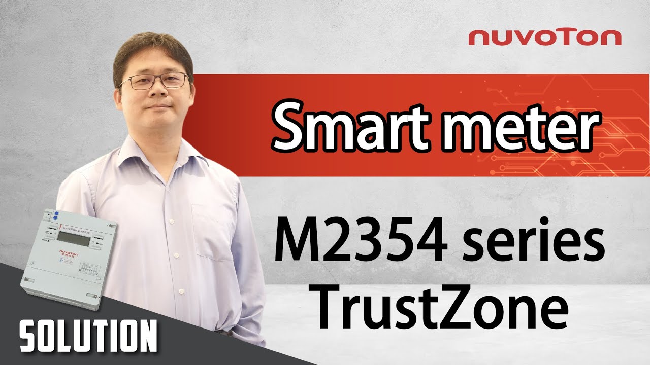 Smart meter solution based on Nuvoton IoT Security Microcontroller
