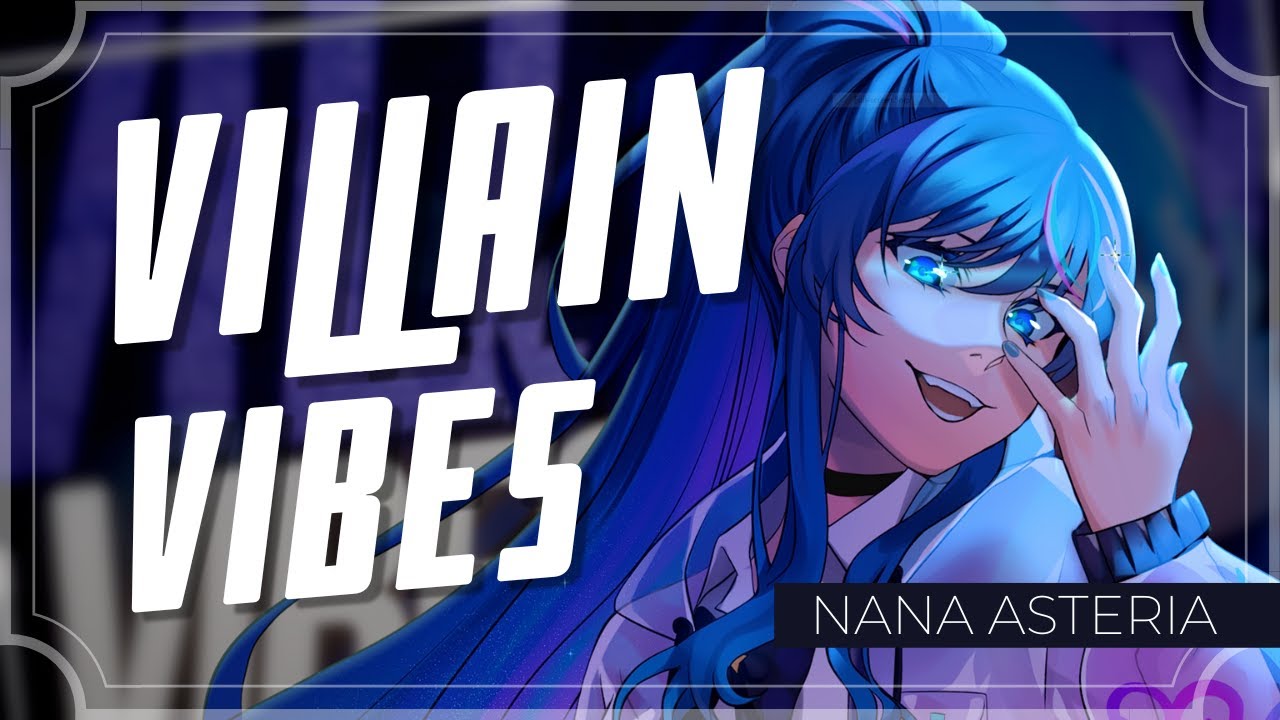 [Nana Asteria] Villain Vibes Japanese Cover | #VillainDeezVibez