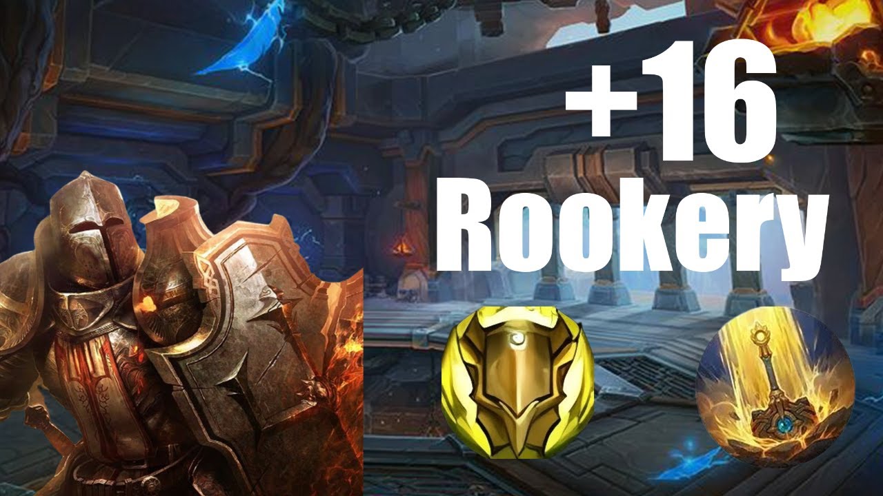+16 The Rookery - Templar Prot Paladin PoV
