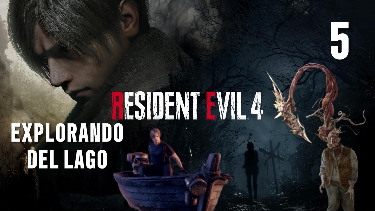 RESIDENT EVIL 4  - CAP 5 EXPLORANDO EL LAGO