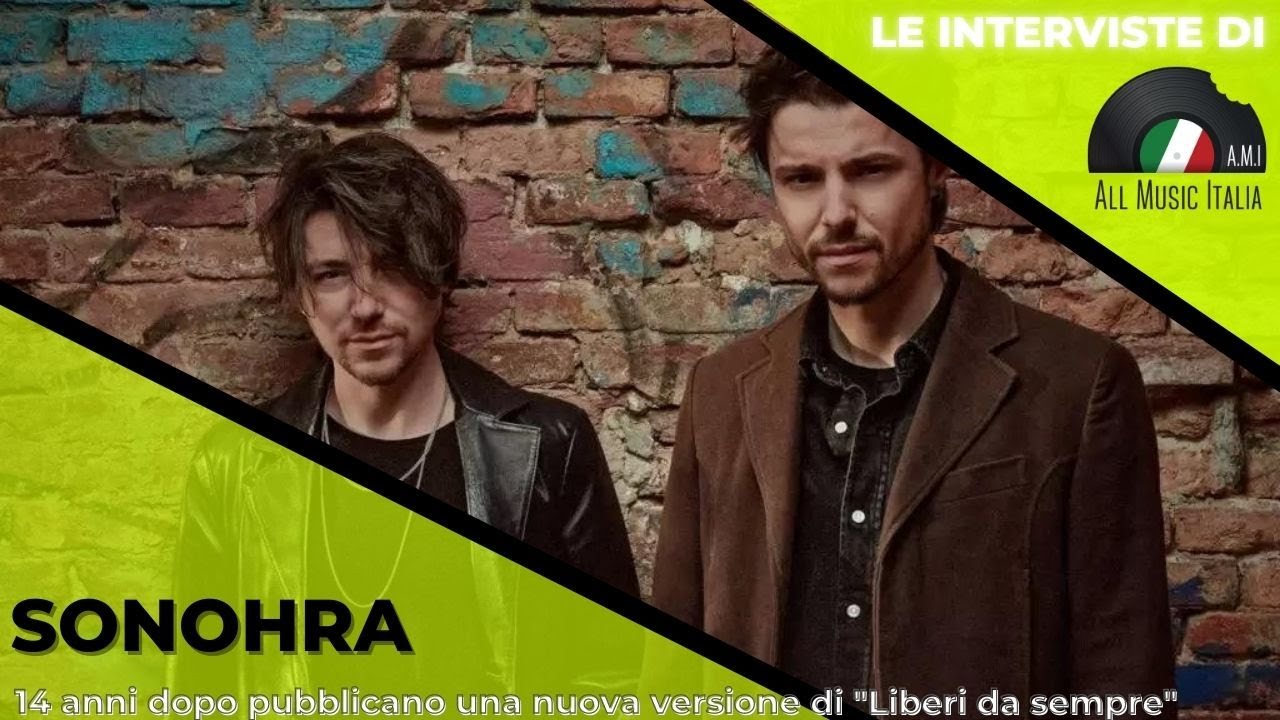 Sonohra Intervista Liberi da sempre 3.0