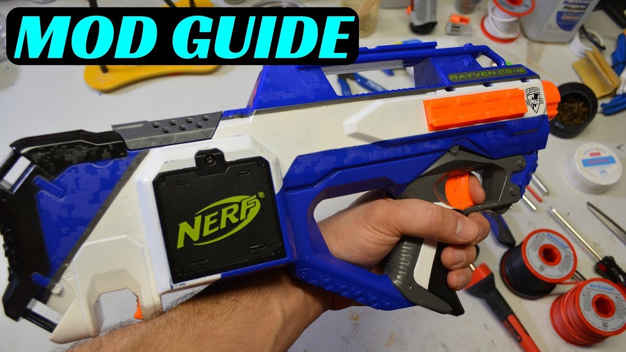 [РУКОВОДСТВО ПО МОДИФИКАЦИИ] NERF Rayven/ Rayvenfire (Подробное руководство по модификации Nerf)
