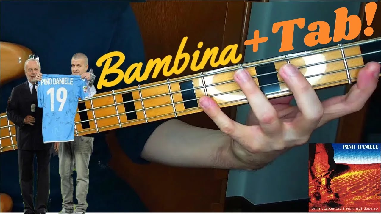 Pino Daniele - Bambina - Bass Cover Tab #pinodaniele #napoli