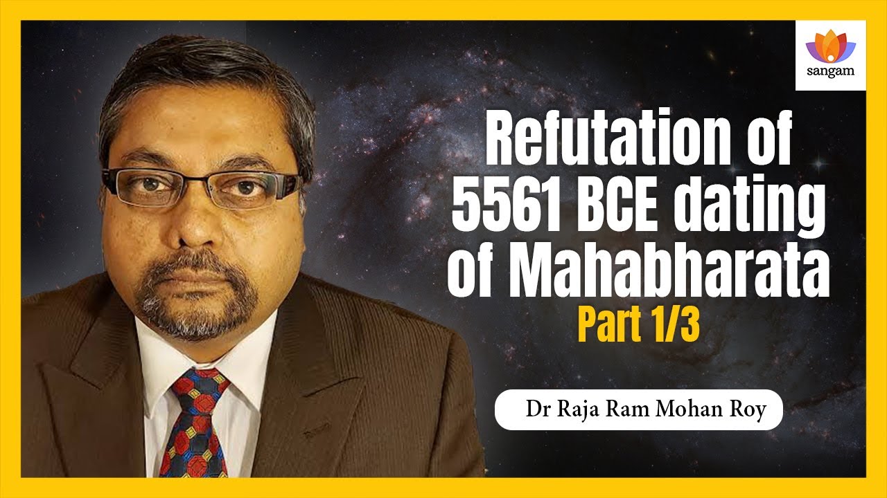 Mahabharata Dating DEBUNKED-Astronomer Exposes 5561 BCE Claims Using Scientific Evidence#sangamtalks