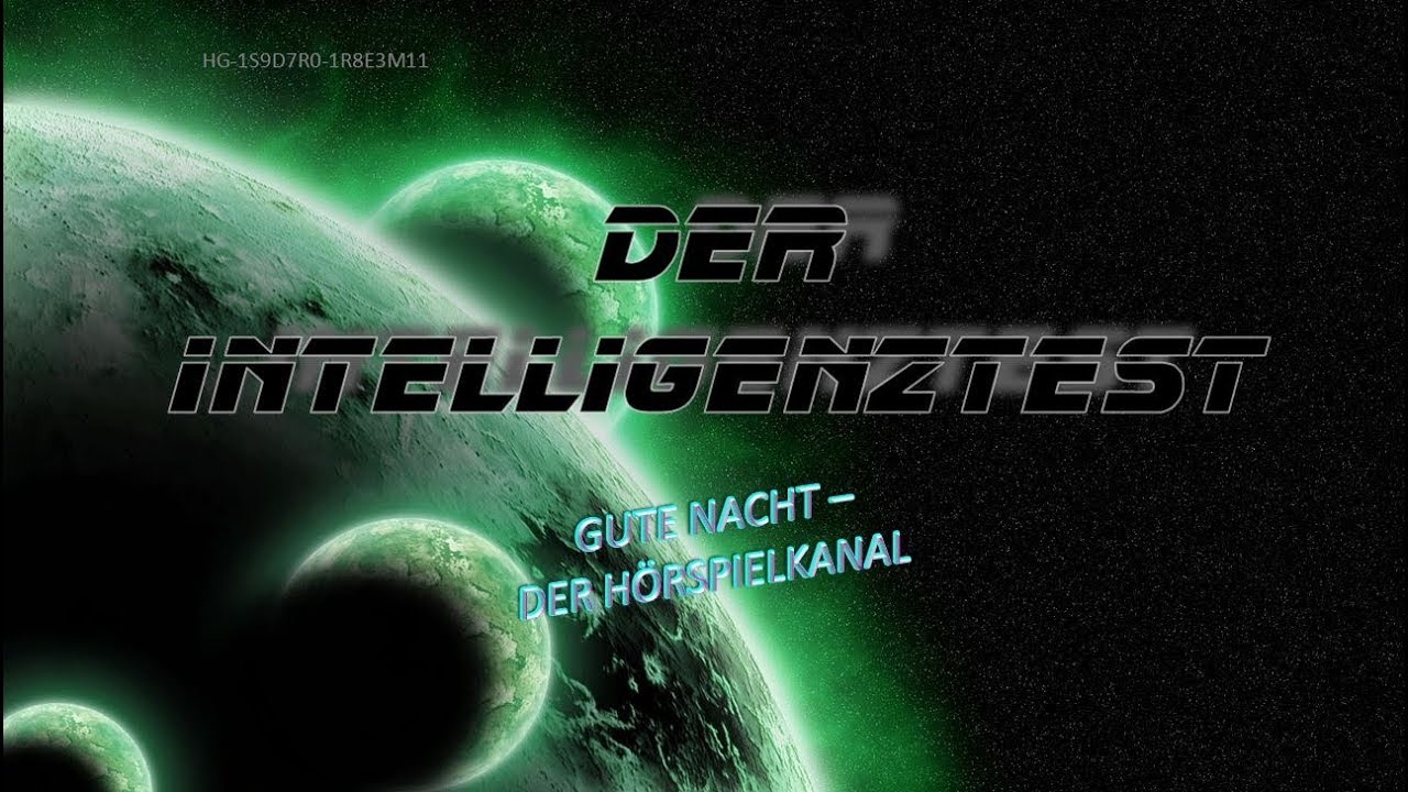 Der Intelligenztest - Science Fiction Hörspiel von Bertram Chandler