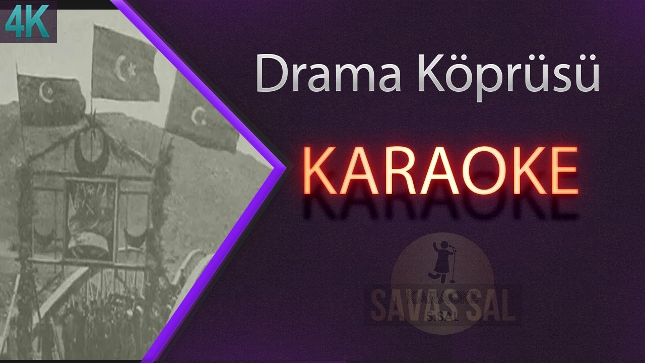 Drama Köprüsü Традиционная народная песня (КАРАОКЕ)