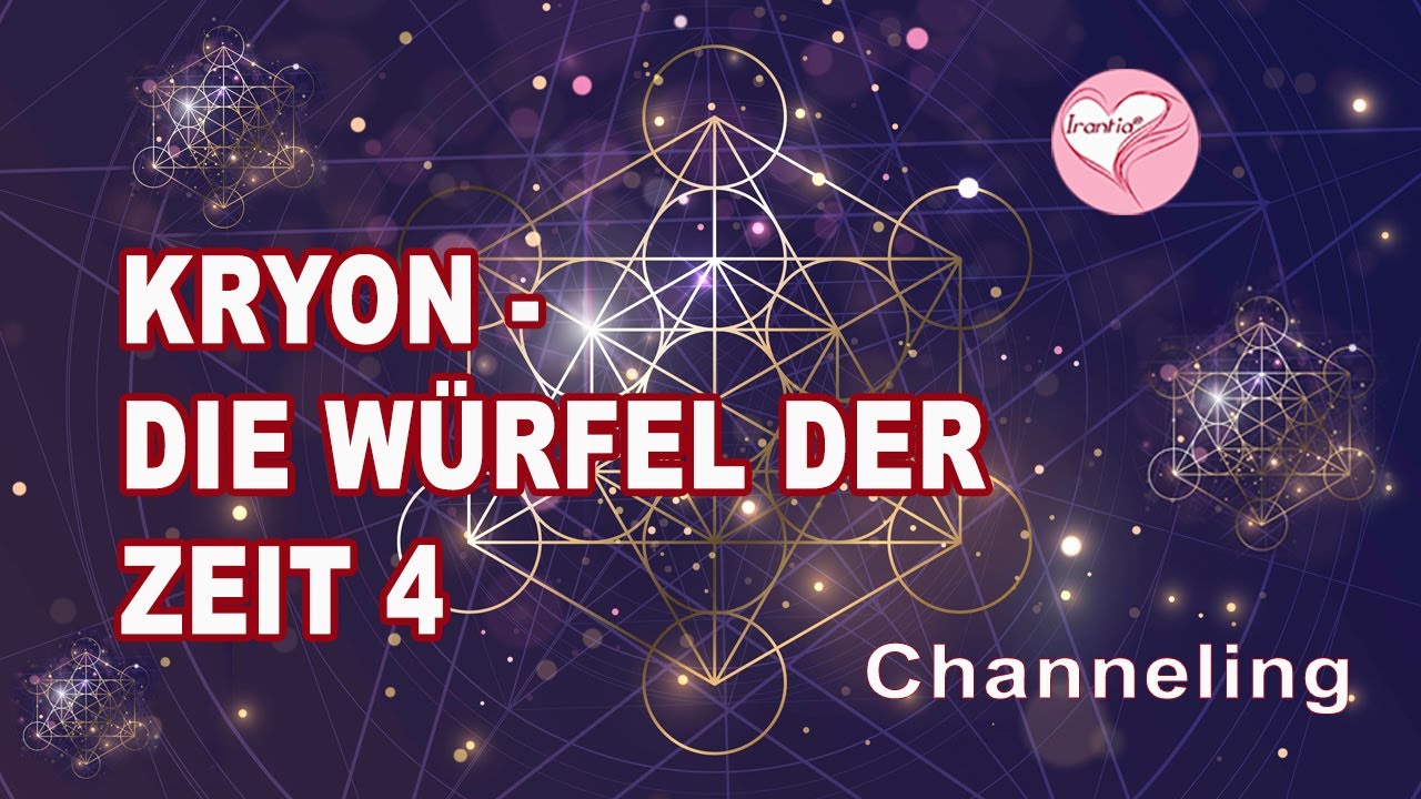 Die W&uuml;rfel der Zeit 4, Zeitrebellen bei der Arbeit. (Kryonchanneling) Die Irantia&reg; Gl&uuml;cksoase
