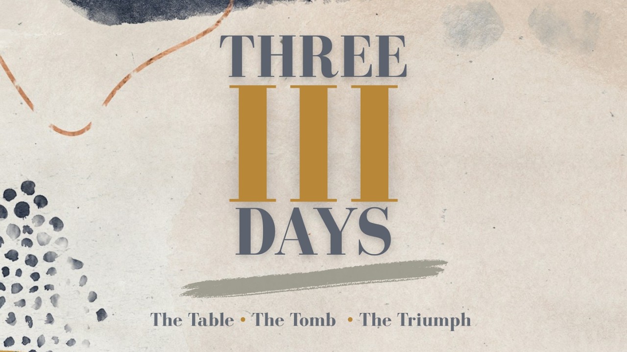 Three Days: When the Cup is Bitter, Pray