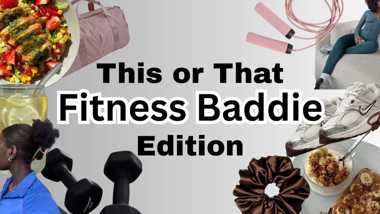 This Or That | Fitness Baddie Edition ❤️✨