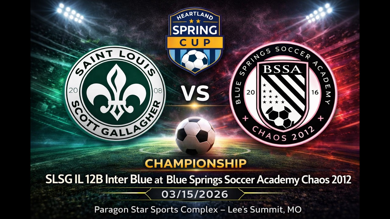 Heartland Spring Cup - 2026 - Championship - SLSG IL 12B Inter Blue @ BSSA Chaos 2012