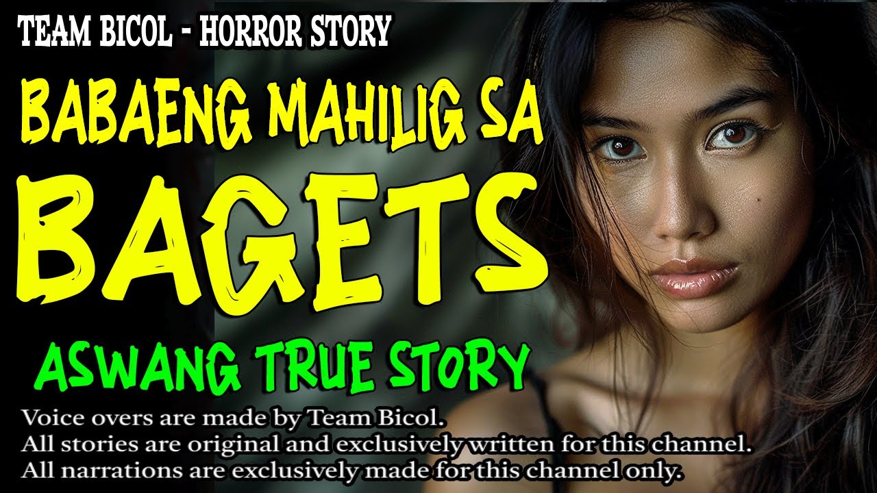 BABAENG MAHILIG SA BAGETS | Kwentong Aswang | True Story