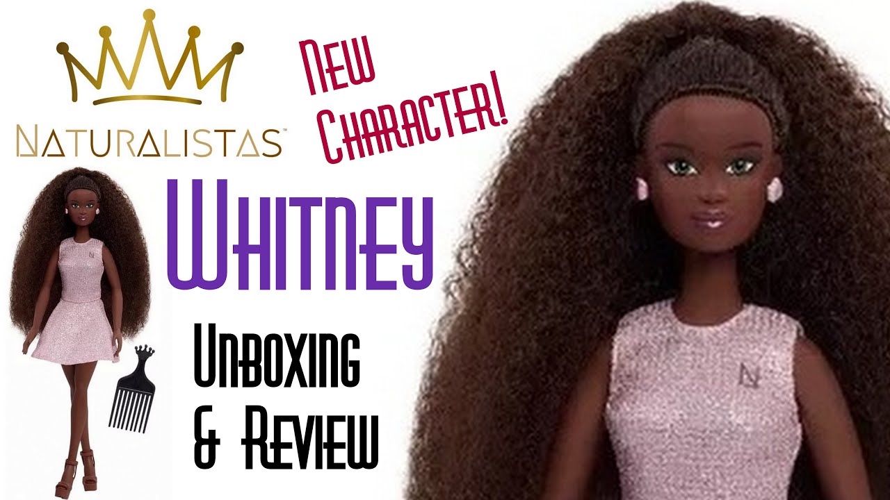 📱 NATURALISTAS WHITNEY FASHION DOLL NEW CHARACTER 👑 EDMOND'S COLLECTIBLE WORLD 🌎 UNBOXING & REVIEW