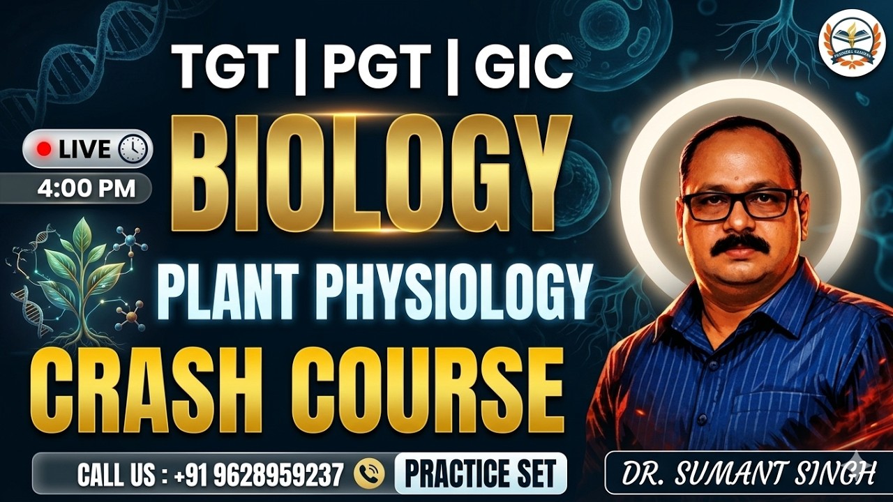 UP TGT PGT GIC 2026 | UP TGT PGT BIOLOGY PLANT PHYSIOLOGY | Crash Course | MOST IMPORTANT MCQ's