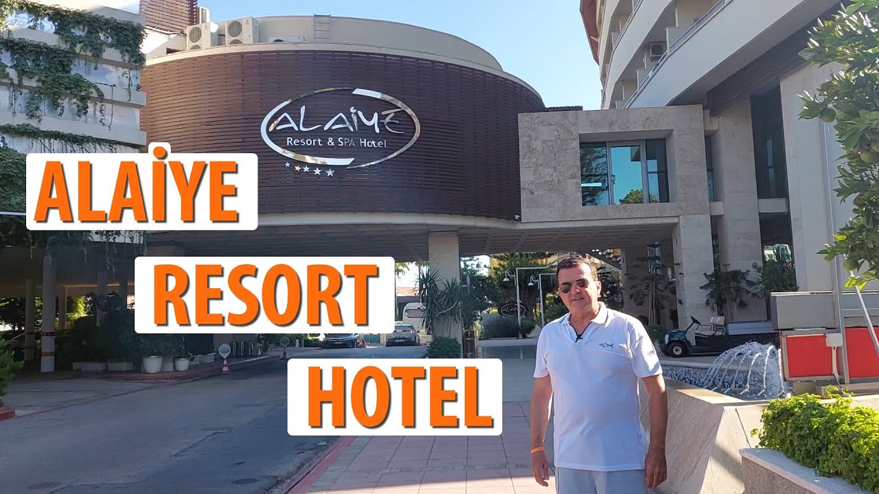Alaiye Resort & Spa Hotel, Antalya | Otel İncelemesi - Hotel Review and Walkthrough